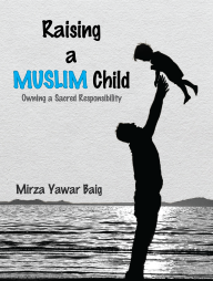 RAISING A MUSLIM CHILD